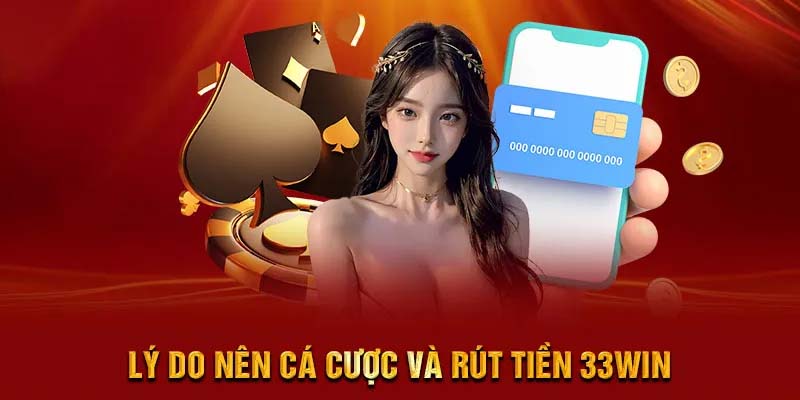 Rút tiền 33win